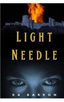 Light Needle: Second volume in the Light Funnel series