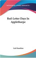 Red-Letter Days In Applethorpe