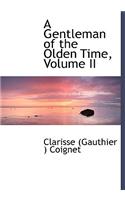 A Gentleman of the Olden Time, Volume II