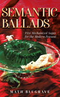 Semantic Ballads