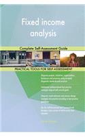 Fixed income analysis Complete Self-Assessment Guide