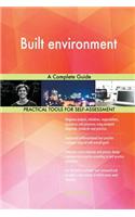 Built environment A Complete Guide