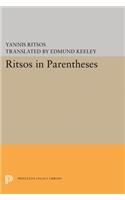 Ritsos in Parentheses