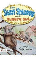 The Sassy Sparrow and the Hungry Owl