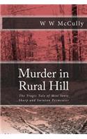 Murder in Rural Hill