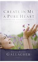 Create in Me a Pure Heart