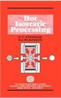 Hot Isostatic Processing