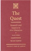 Quest: Research and Inquiry in Arts Education