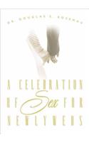Celebration of Sex for Newlyweds