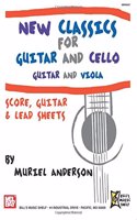New Classics for Guitar, Cello and Viola