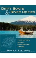 Drift Boats & River Dories