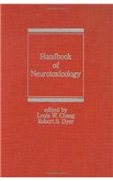 Handbook of Neurotoxicology