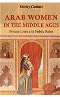 Arab Women in the Middle Ages