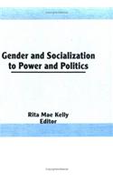 Gender and Socialization to Power and Politics
