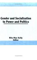 Gender and Socialization to Power and Politics