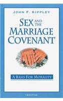 Sex and the Marriage Covenant