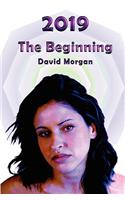 2019: The Beginning