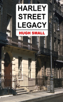 Harley Street Legacy