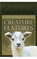 Tim Rowland's Creature Features