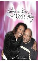 Falling In Love God's Way