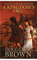 Kingdom's Fall (the Light of Epertase, Book Two)