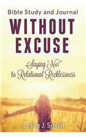 Without Excuse - Saying 