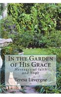 In the Garden of His Grace