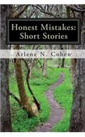 Honest Mistakes: Short Stories