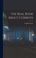 Real Book About Cowboys