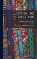 Under The Vierkleur