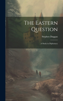 Eastern Question