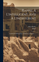 Rappel À L'intelligent, Avis À L'indifférent