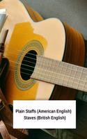 Plain Staffs (American English) Staves (British English)