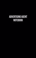 Advertising Agent Notebook - Advertising Agent Diary - Advertising Agent Journal - Gift for Advertising Agent