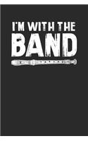 I'm With The Band: Flutes Notebook, Dotted Bullet (6" x 9" - 120 pages) Musical Instruments Themed Notebook for Daily Journal, Diary, and Gift