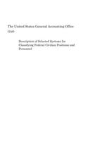 Description of Selected Systems for Classifying Federal Civilian Positions and Personnel