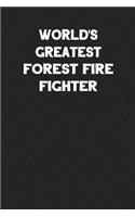 World's Greatest Forest Fire Fighter