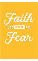Faith Over Fear