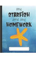 My Starfish Ate My Homework