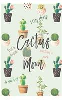 Cactus Mom