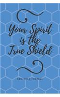 Your Spirit Is The True Shield: Aikido Journal