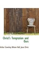 Christ's Temptation and Ours