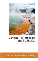Sermons for Sundays and Festivals...