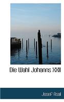 Die Wahl Johanns XXII