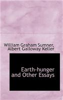 Earth-Hunger and Other Essays
