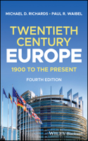 Europe: 1900 to the Present, A Brief History