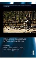 International Perspectives in Feminist Ecocriticism