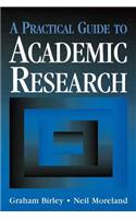 A Practical Guide to Academic Research