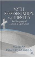 Myth, Representation, and Identity: An Ethnography of Memory in Lipsi, Greece(English)