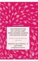 Examination of Latinx Lgbt Populations Across the United States